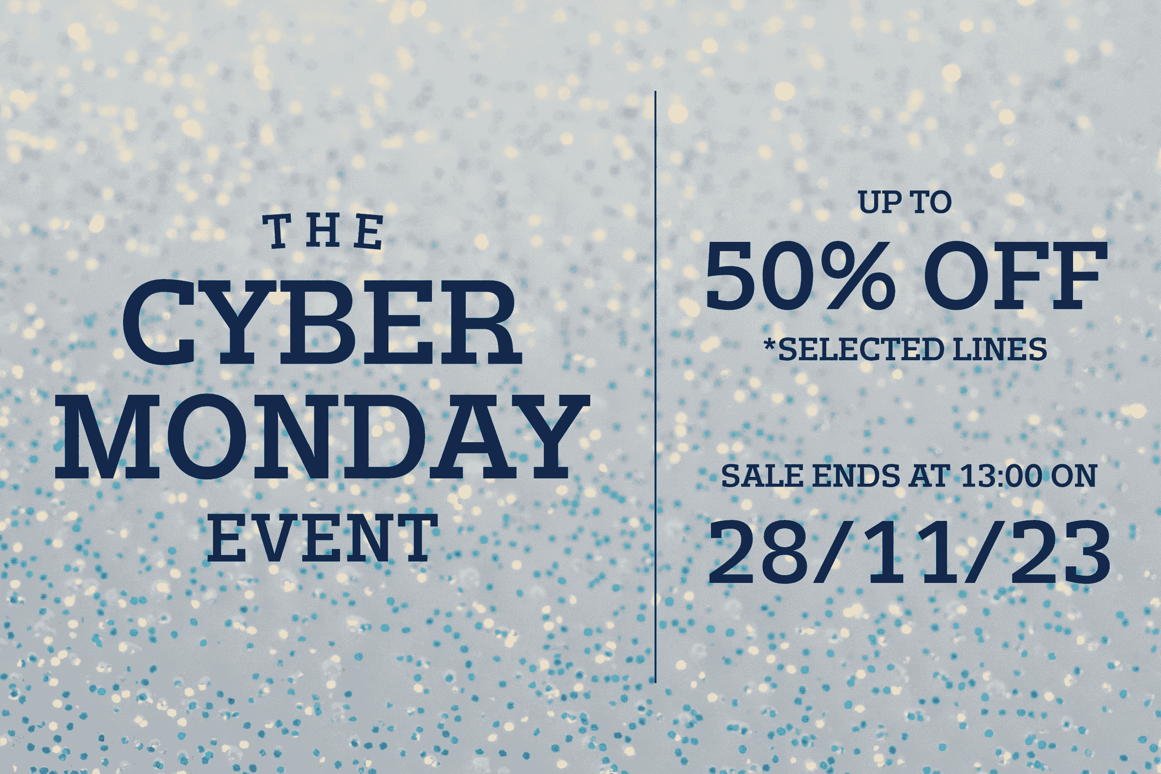 The Cyber Monday Event